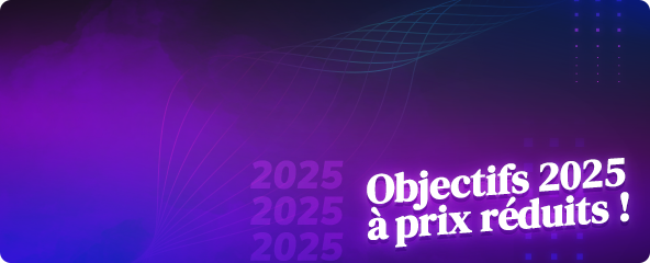 Atteignez vos buts 2025 !