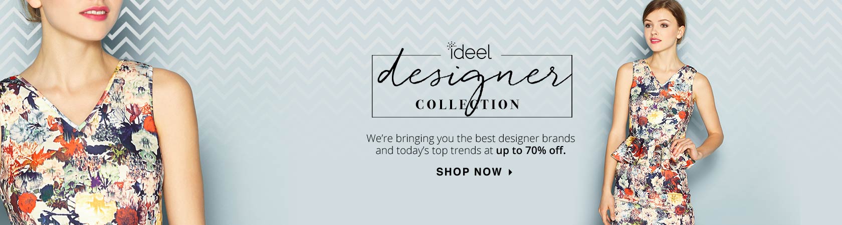 Ideel Designer Collection