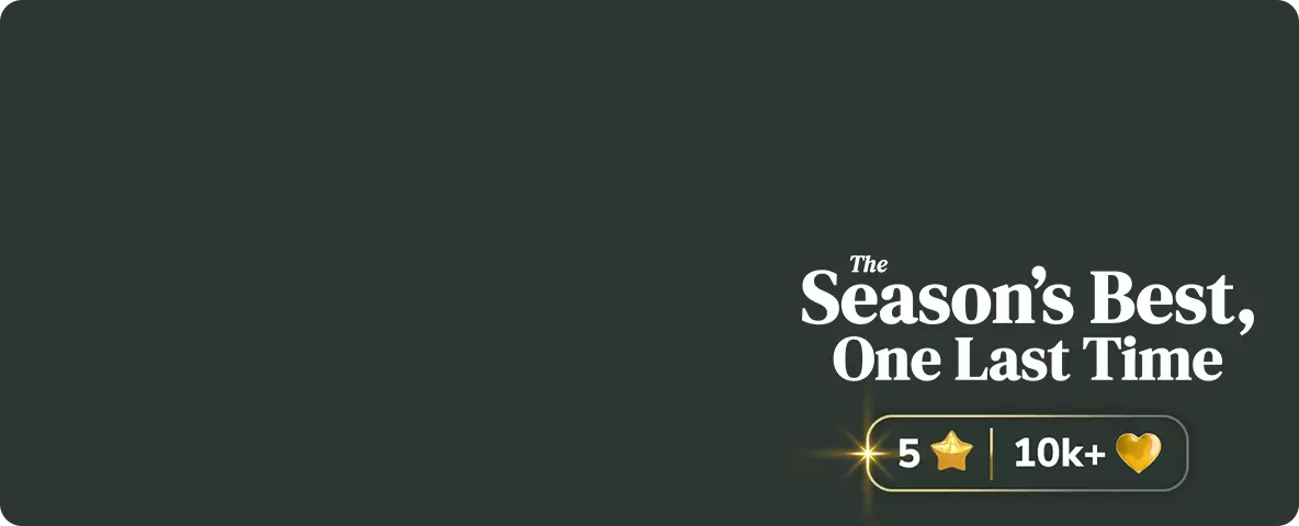 The Season’s Best, One Last Time