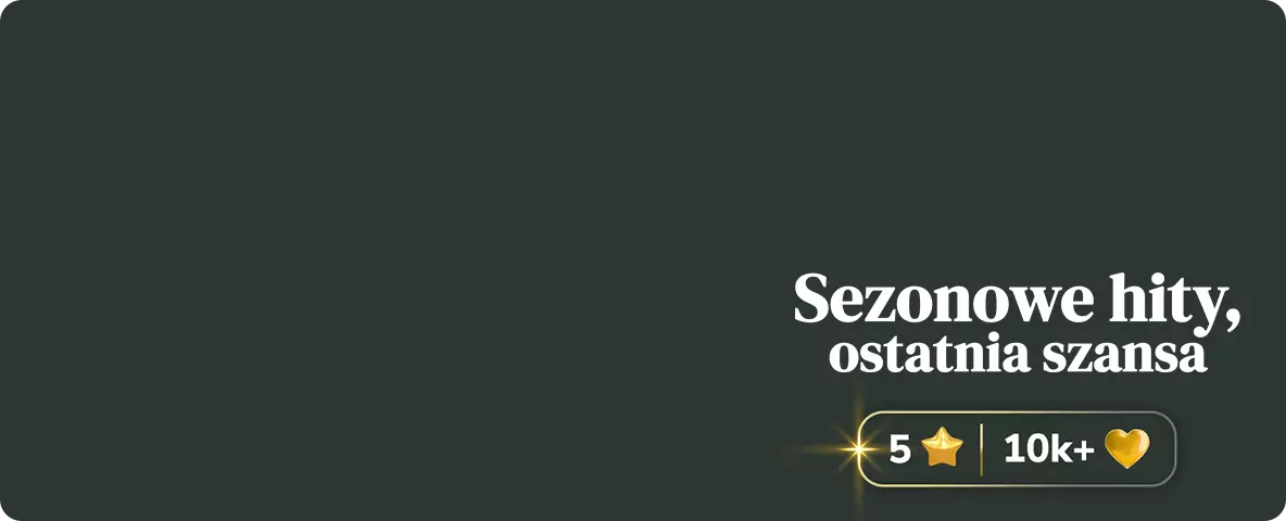 Sezonowe hity, ostatnia szansa