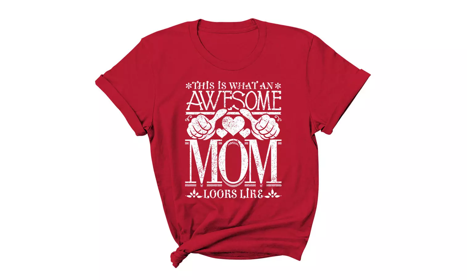 Women Awesome Mom Grandma Looks Like Mother's Day T-Shirt (S-2XL)