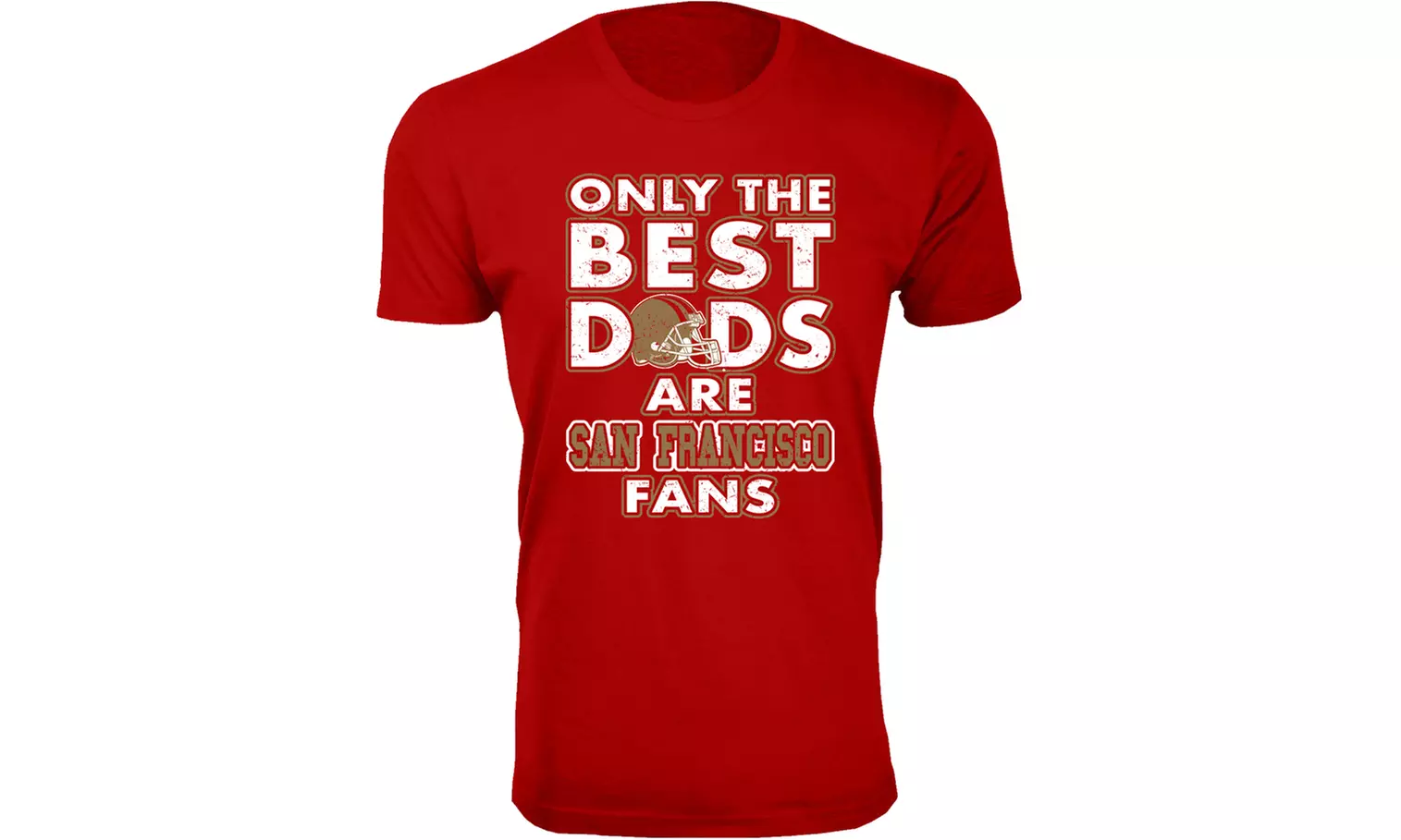Men Only The Best Dads Football Fan T-Shirt (M-3XL)