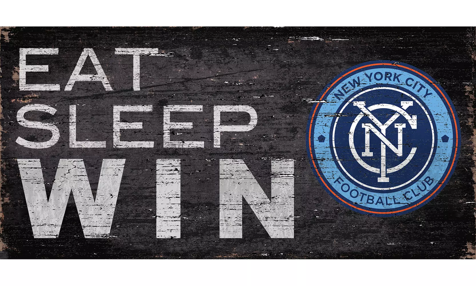 Fan Creations MLS Eat Sleep Win Distressed Sign  - Primary Image