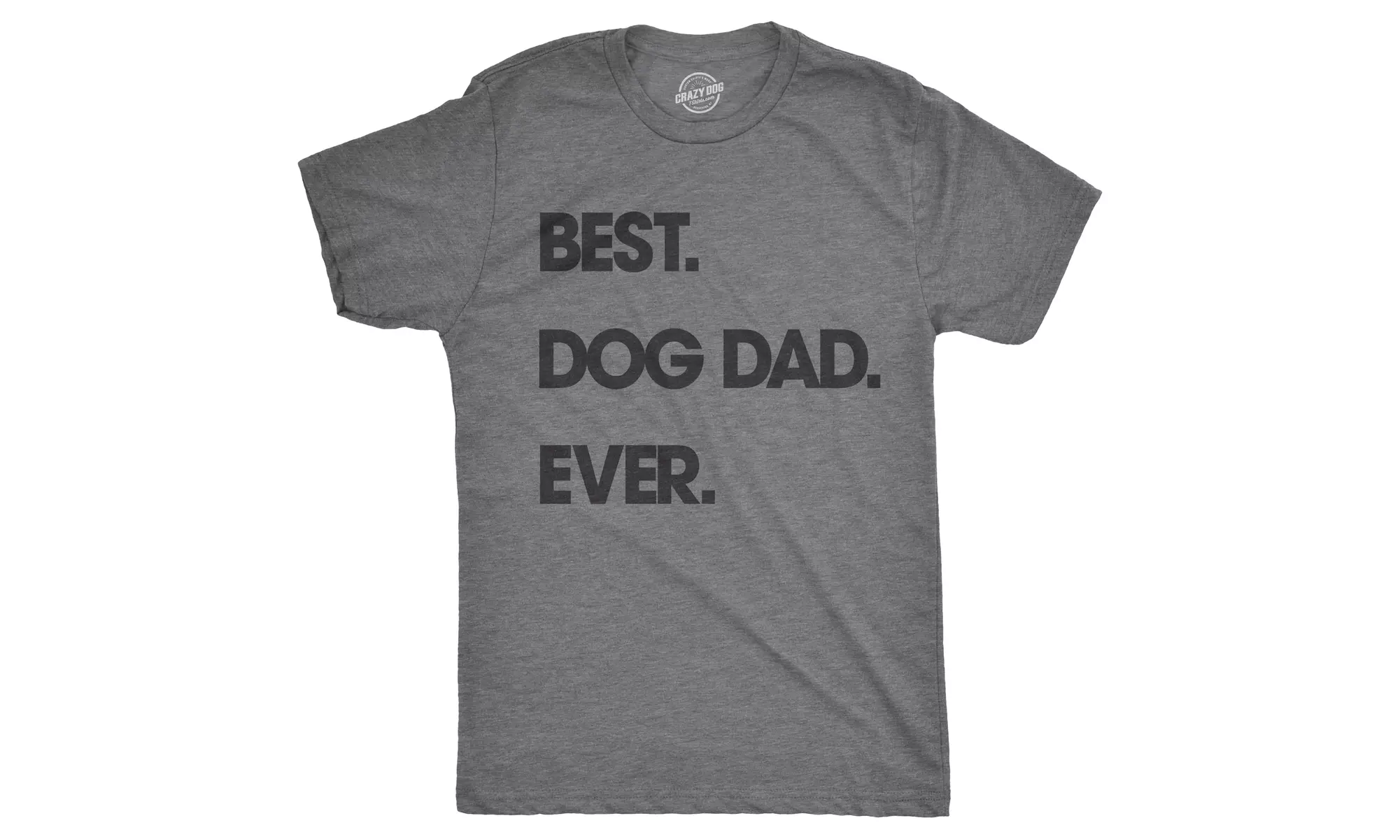 Mens Best Dog Dad Ever T shirt Funny Fathers Day Hilarious Graphic Puppy Tee Guy - Primary Image