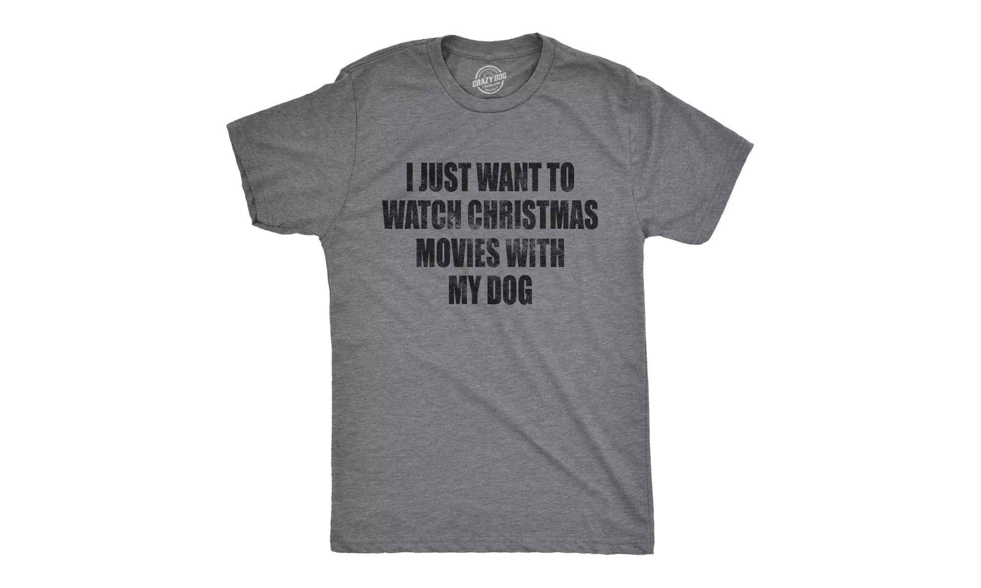 Mens I Just Want To Watch Christmas Movies With My Dog Tshirt Funny Holdiay Part - Primary Image