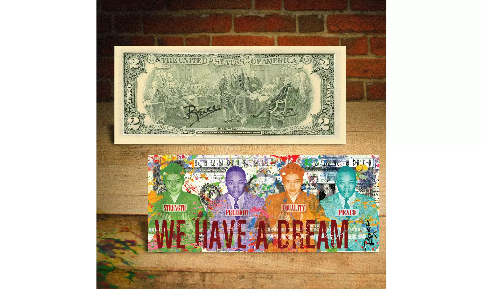 Martin Luther King / Rosa Parks We have a Dream Two-Dollar Bill SIGNED by Rency