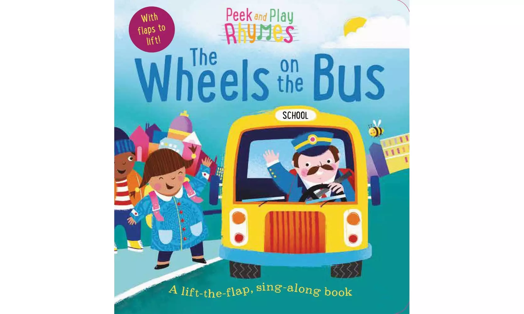 Peek and Play Rhymes: The Wheels on the Bus - Second Medium