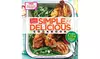Taste of Home Simple&Delicious Cookbook: ALL-NEW 1,357 easy