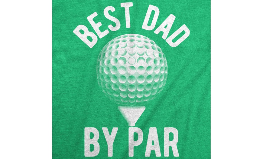 Up To 50% Off on Mens Best Dad By Par T shirt ... | Groupon Goods