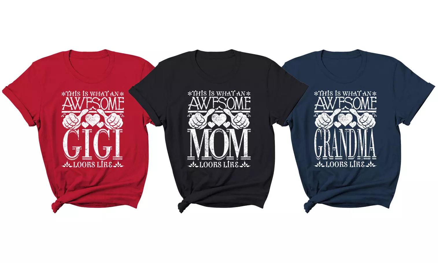 Women Awesome Mom Grandma Looks Like Mother's Day T-Shirt (S-2XL)