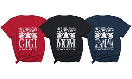 Women Awesome Mom Grandma Looks Like Mother S Day T-Shirt (S-2XL) M (6-8) Gigi - Red