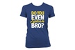 Do You Even Splash Bro? - American Apparel Juniors Cut Women's T-Shirt - Second Medium