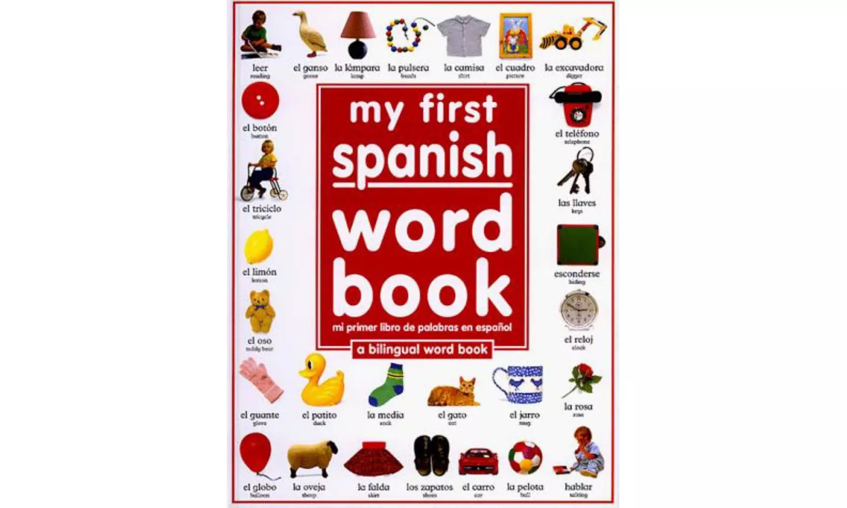 My First Spanish Word Book / Mi Primer Libro De Palabras EnEspaol - Primary Image