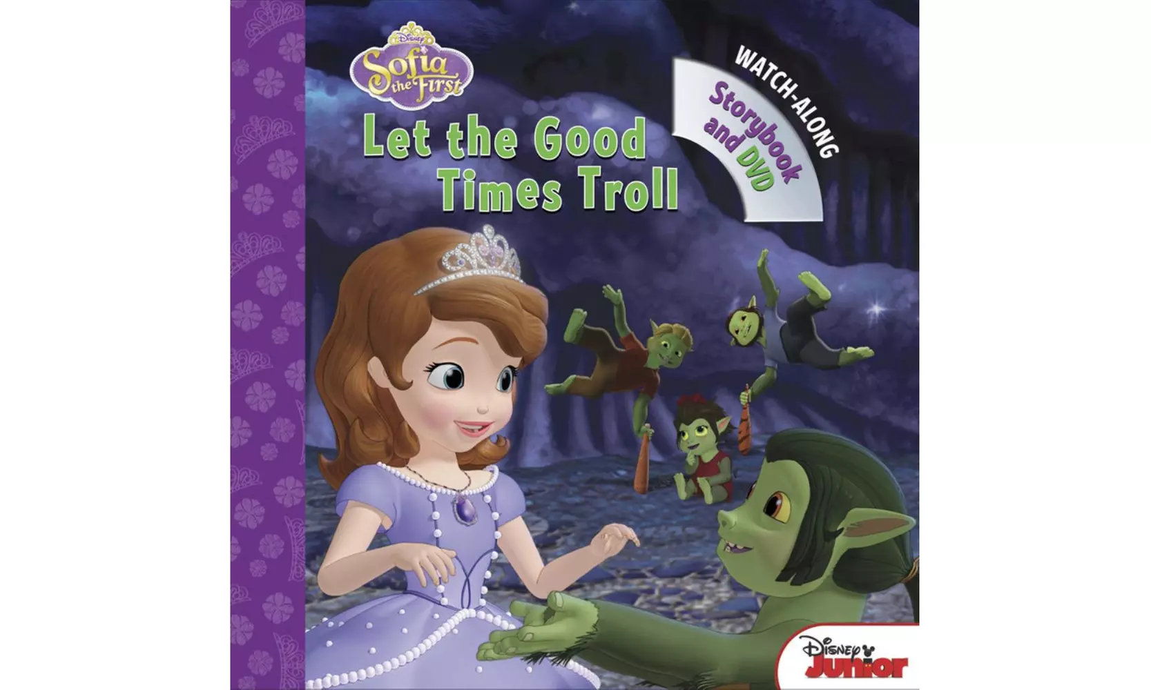 Sofia the First Let the Good Times Troll: Book with DVD - Primary Image