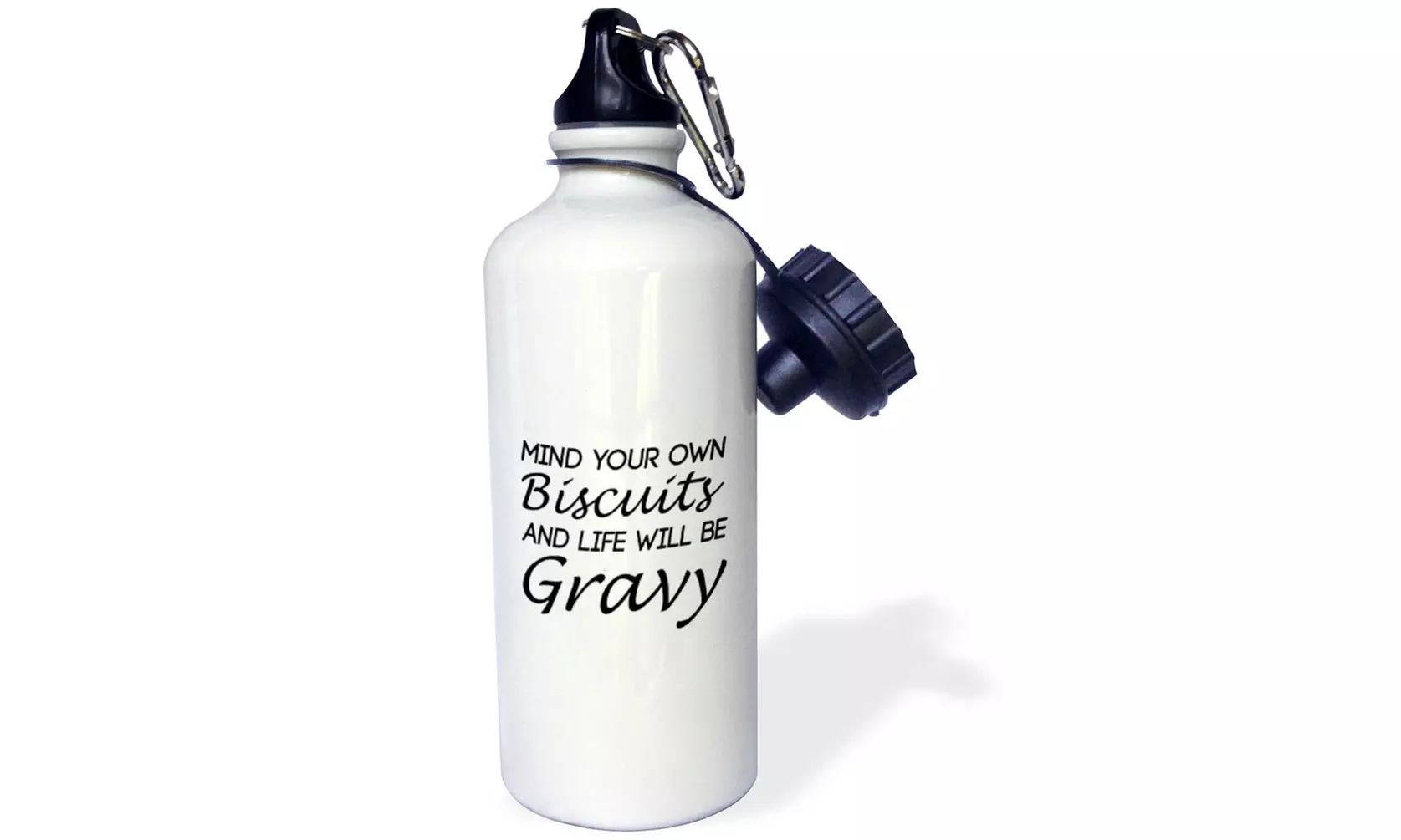  Water Bottle MIND YOUR OWN BISCUITS AND LIFE WILL BE GRAVY  - Primary Image