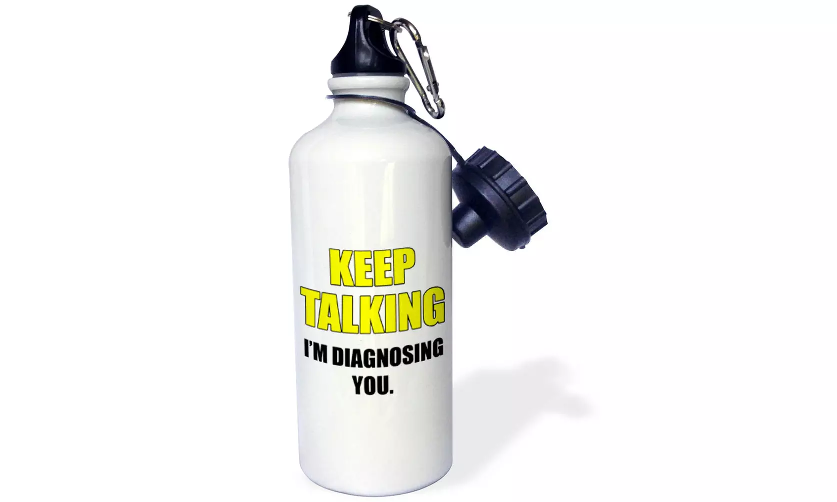  Water Bottle Keep talking Im diagnosing you. Yellow and black.  - Primary Image