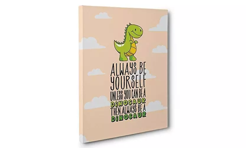 Alway Be Yourself Unless You Can Be A Dinosaur Canvas Wall Art - Second Medium