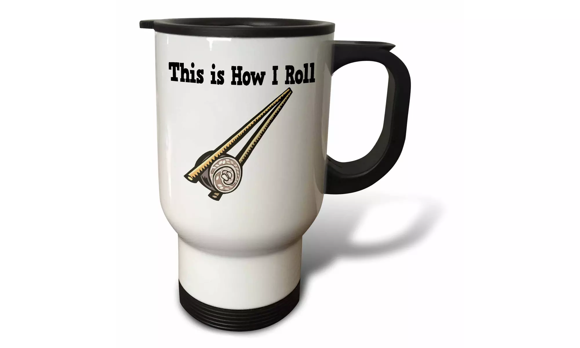  Travel Mug This Is How I Roll Sushi Rice Roll - 14oz  - Primary Image