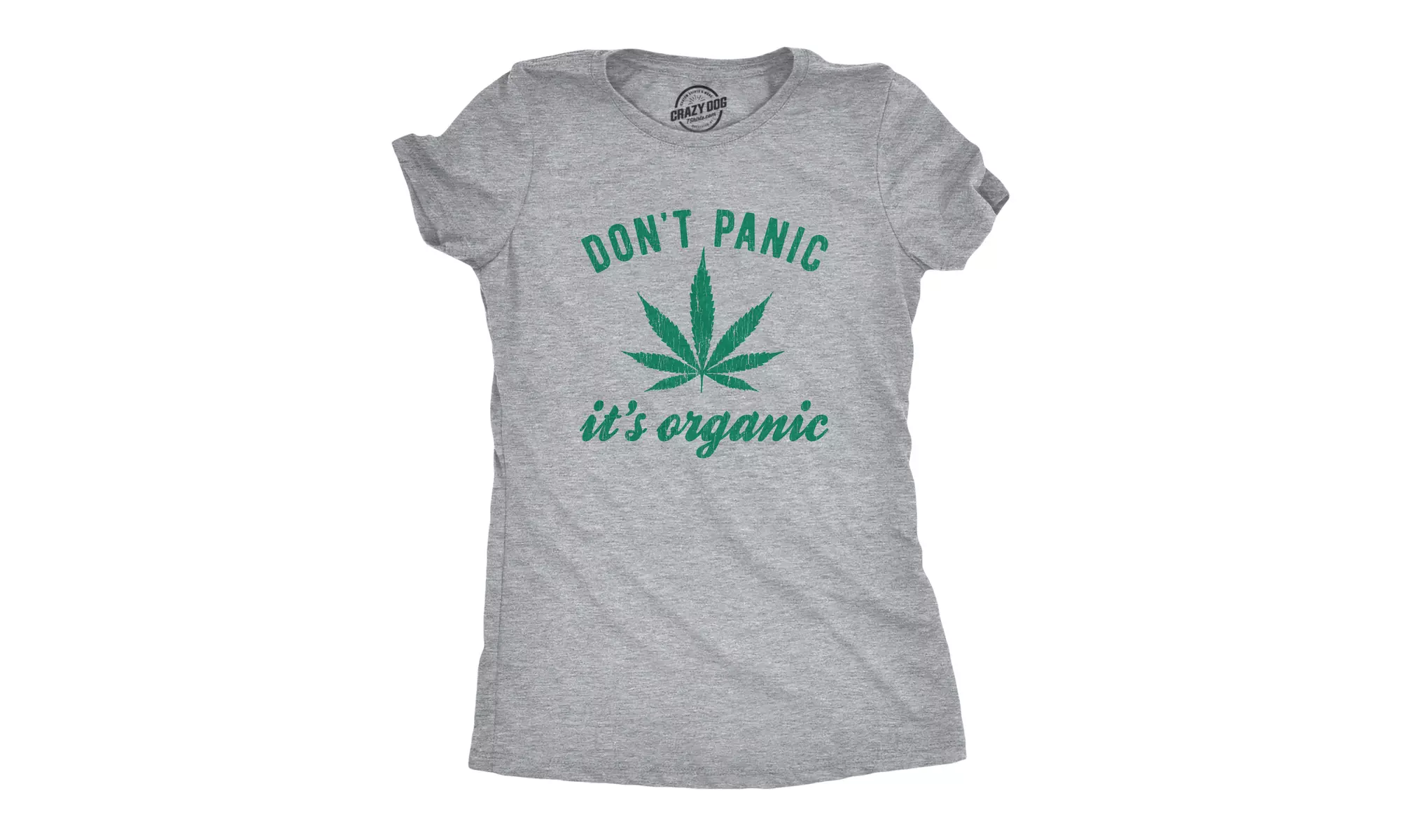 Womens Dont Panic Its Organic Weed T shirt Funny Marijuana 420 Graphic Novelty - Primary Image