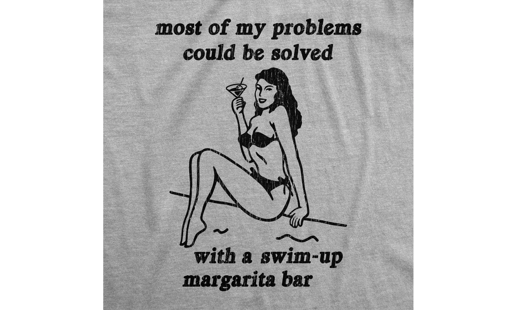 Mens Most Of My Problems Could Be Solved Margarita Bar Cute Vacation T-Shirt  - Second Medium