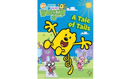 Wow! Wow! Wubbzy!: A Tale Of Tails | Groupon