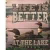 Image 2: ArtisticReflections LA1015 10.5 x 10.5 in. Life Is Better At The Lake Pallet Art