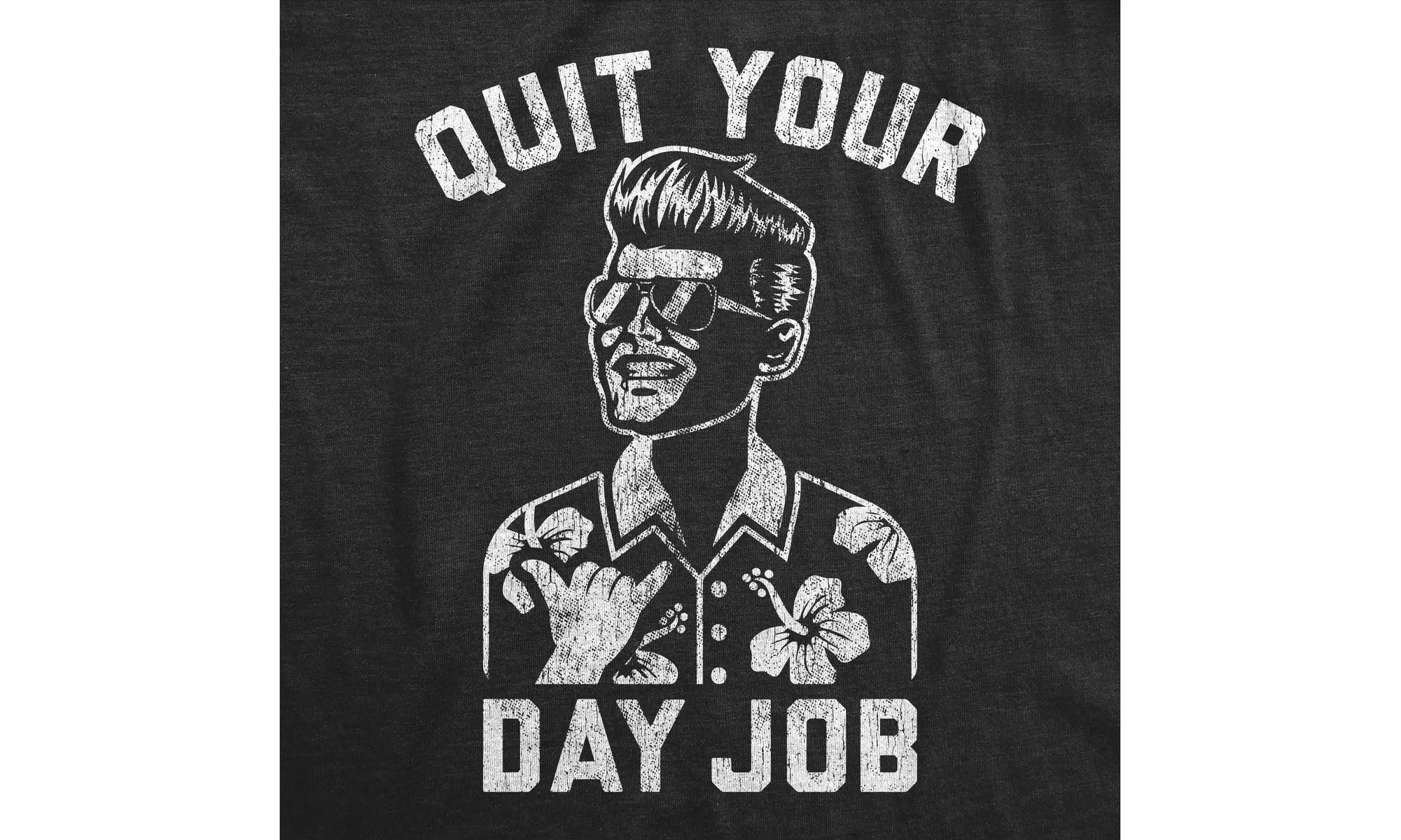 Mens Quit Your Day Job T shirt Funny Vacation Office Humor Employee Joke Boss - Second Medium