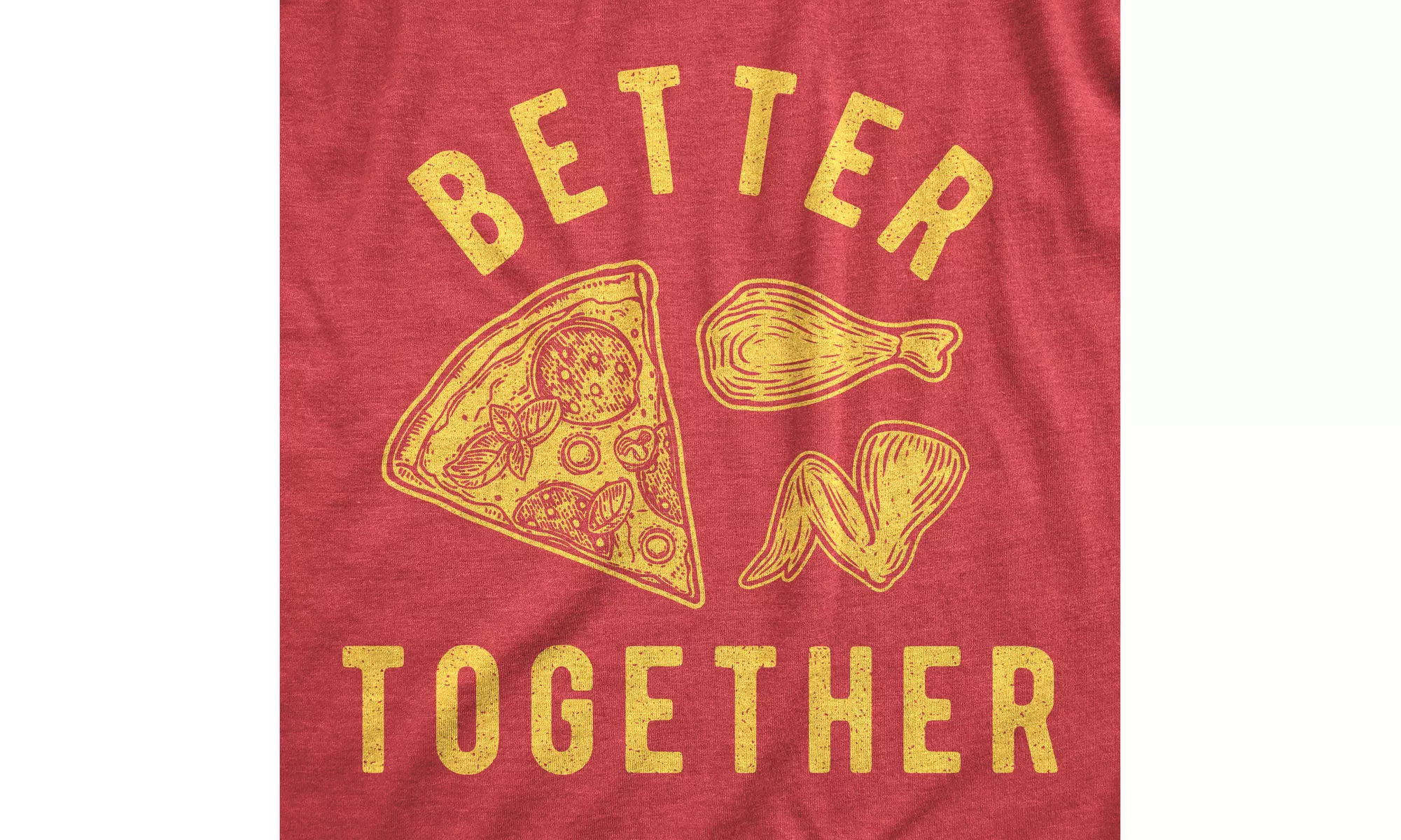 Mens Better Together Pizza And Wings Tshirt Funny Comfort Bar Food Graphic Tee - Second Medium