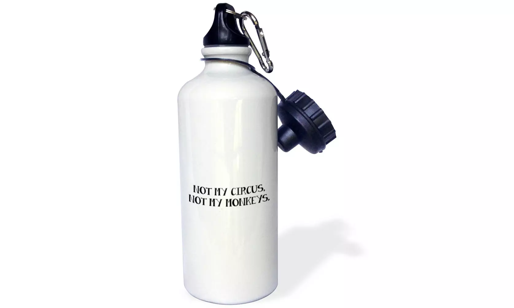  Straw Water Bottle NOT MY CIRCUS, NOT MY MONKEYS.  - Second Medium