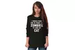 Would Push You Front Of Zombies To Save Cat Long Sleeve Tee - Second Medium