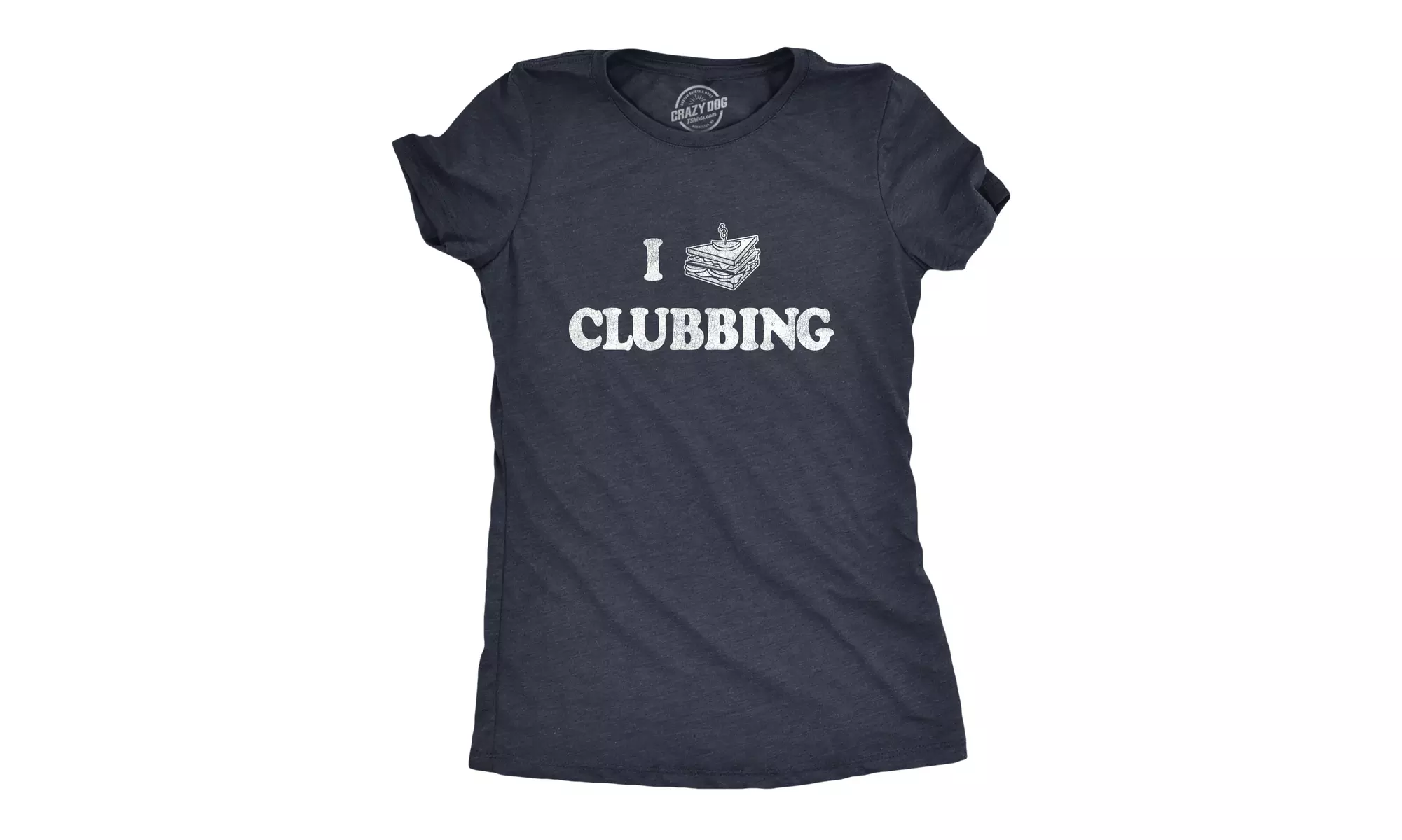 Womens I Love Clubbing Tshirt Funny Club Sandwich Lunch Graphic Novelty Tee - Primary Image