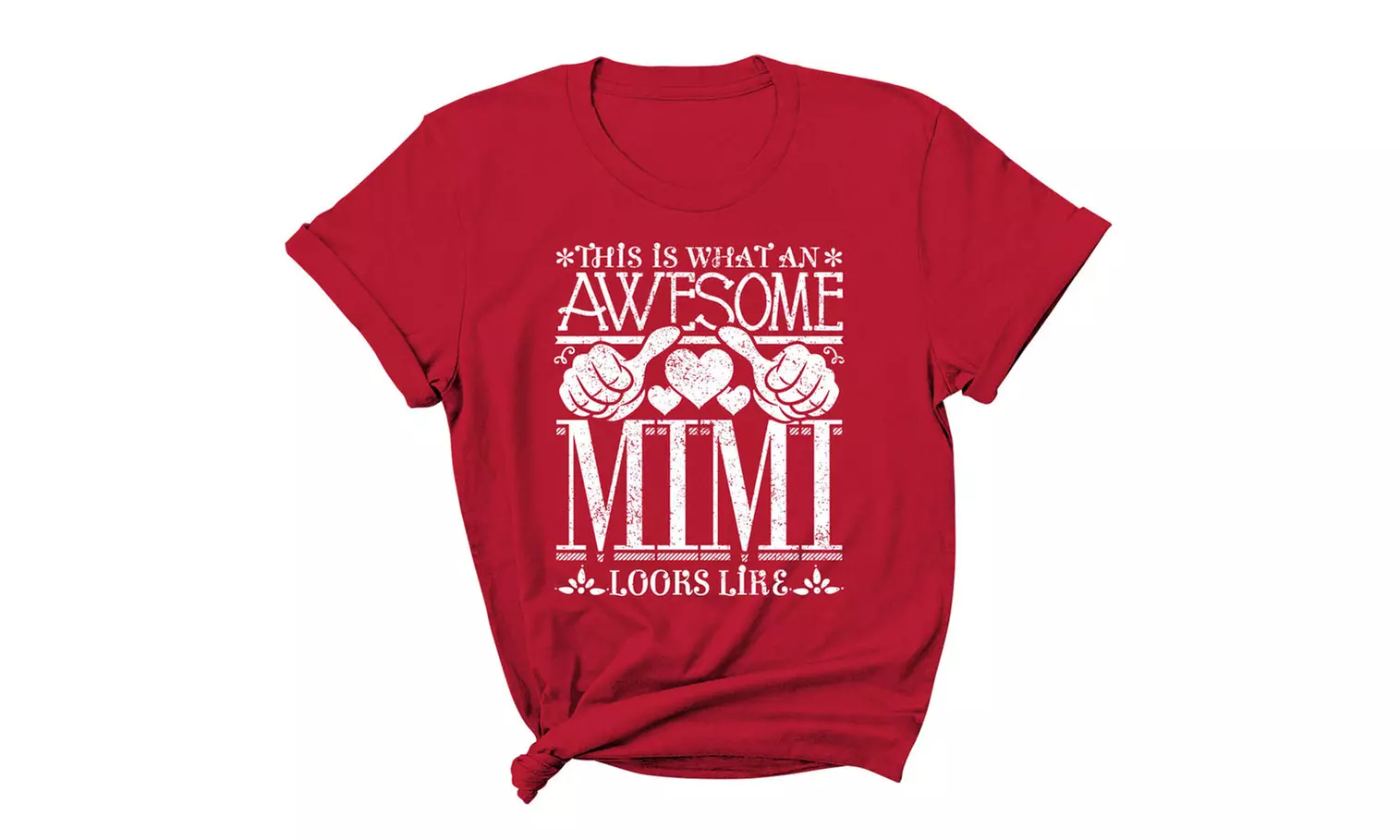 Women Awesome Mom Grandma Looks Like Mother's Day T-Shirt (S-2XL)