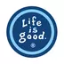 Life is Good