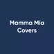 Mamma Mia Covers - 10% Off Or More