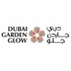 Dubai Garden Glow - Further Reductions